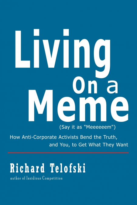 Living on a Meme