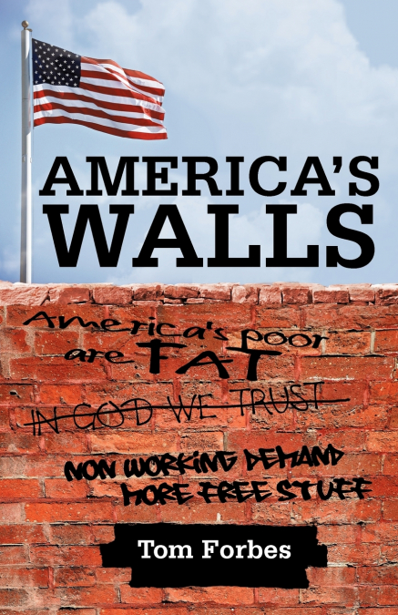 America’s Walls