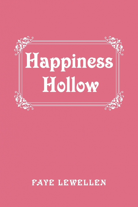 Happiness Hollow