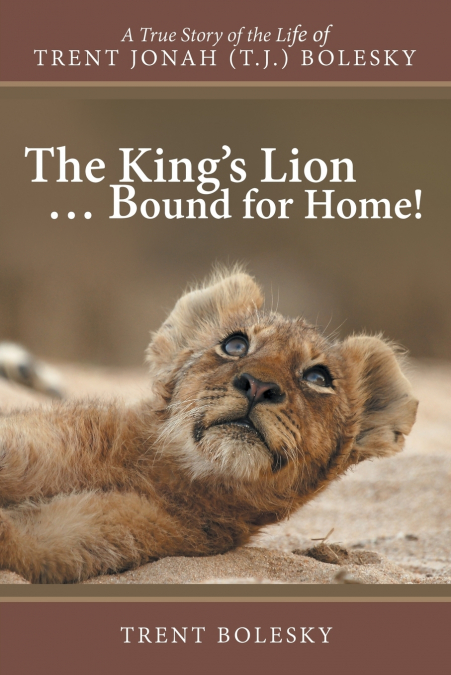 The King’s Lion ... Bound for Home!