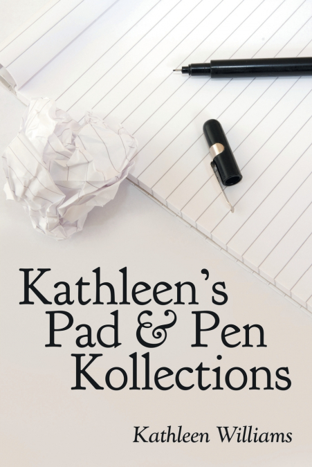 Kathleen’s Pad & Pen Kollections