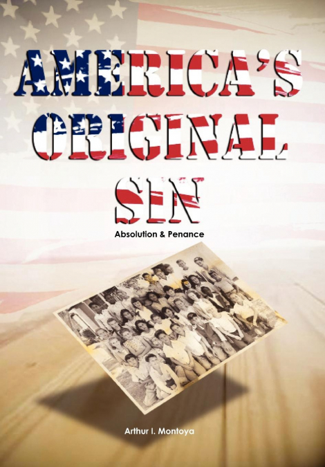 America’s Original Sin