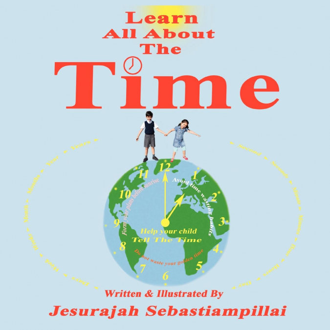 Learn All About The Time