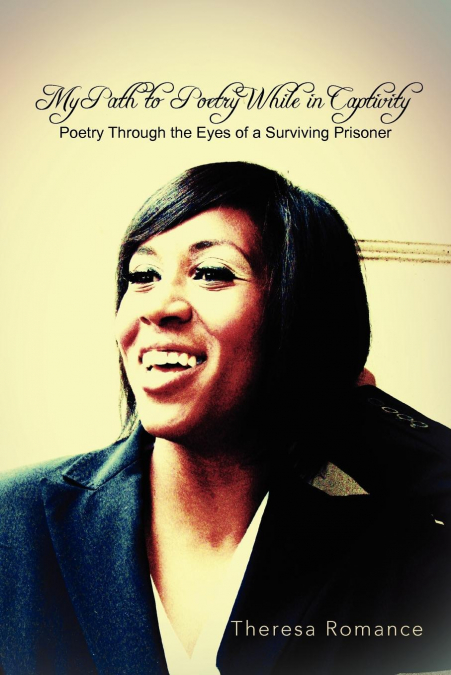 My Path to Poetry While in Captivity