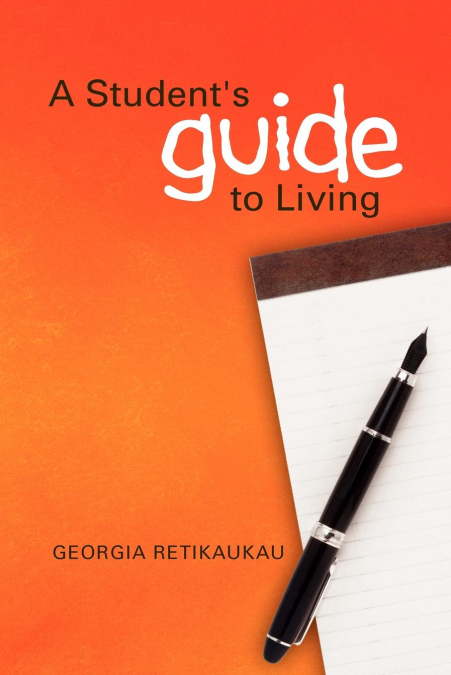 A Student’s Guide to Living