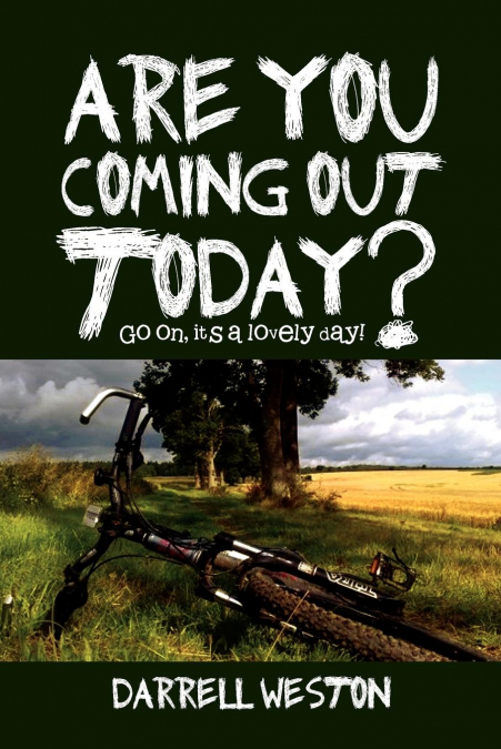 Are You Coming Out Today?