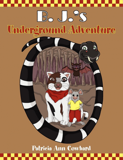 B. J.’s Underground Adventure