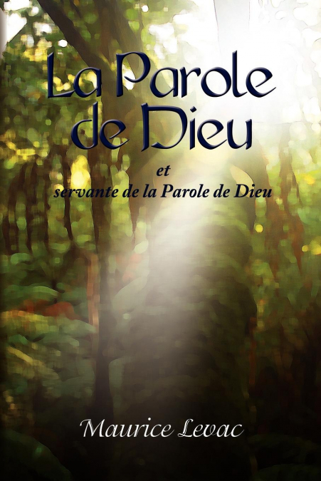 La Parole de Dieu