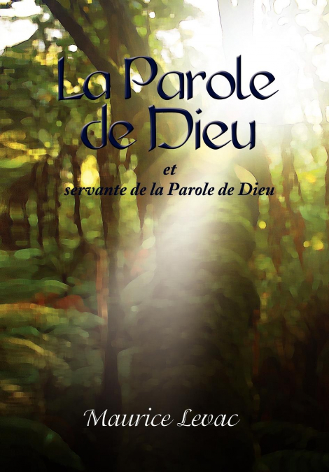 La Parole de Dieu