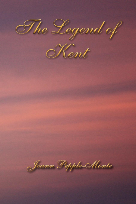The Legend of Kent