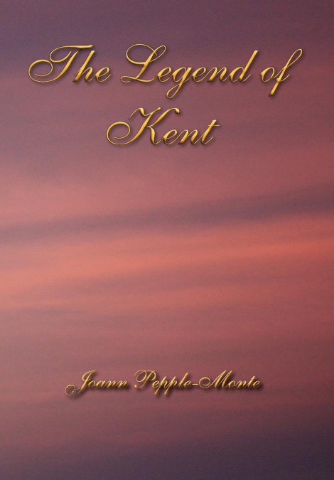 The Legend of Kent