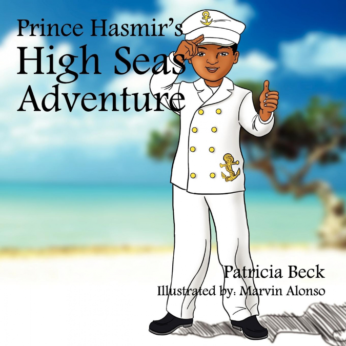 Prince Hasmir’s High Seas Adventure