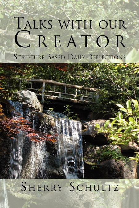 Talks with our Creator