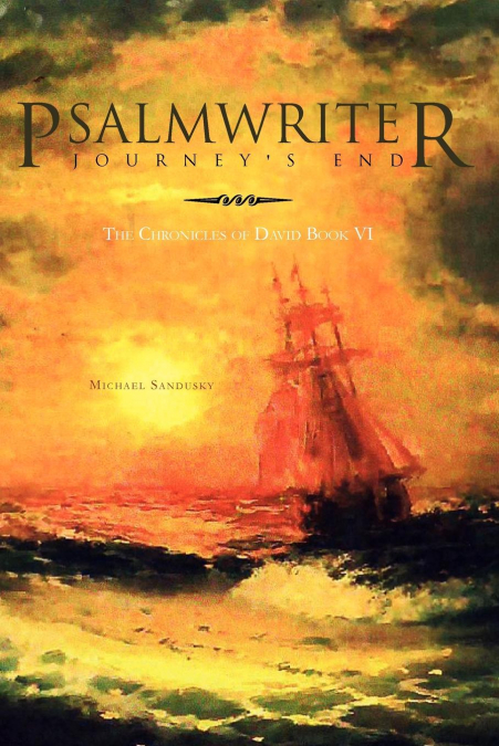 Psalmwriter Journey’s End