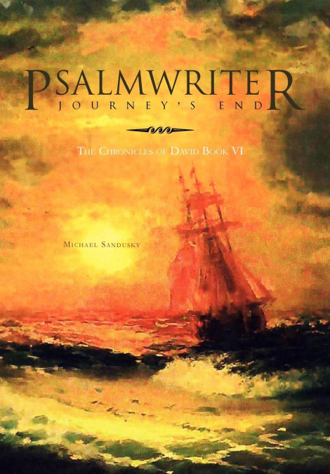 Psalmwriter Journey’s End