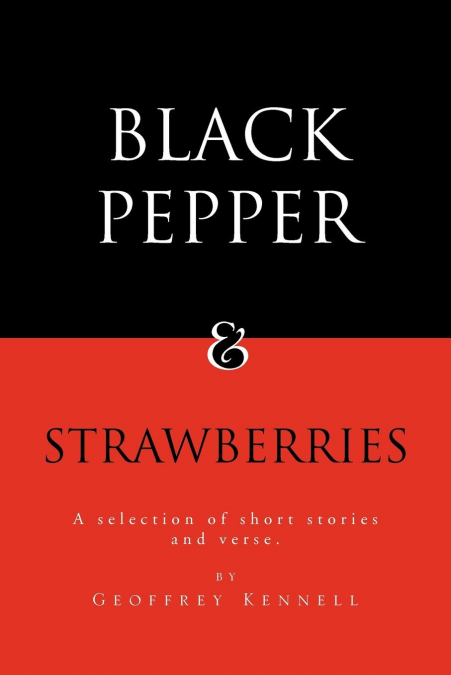 Black Pepper and Strawberries
