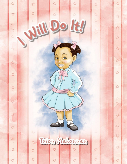 I Will Do It!