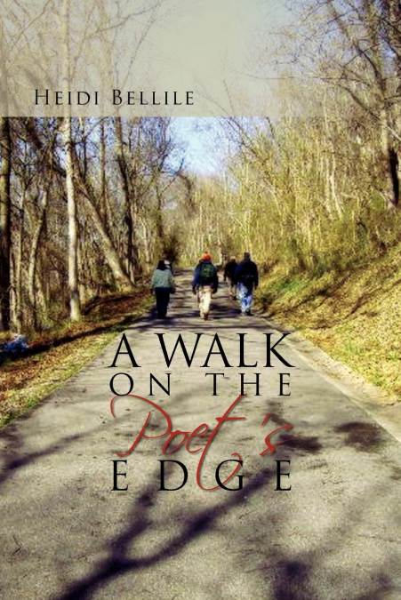 A Walk on the Poet’s Edge