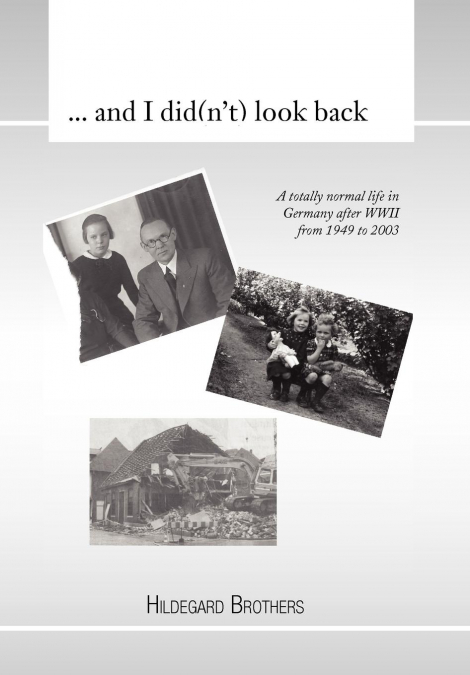 ... and I Did(n’t) Look Back