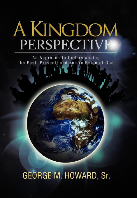 A Kingdom Perspective