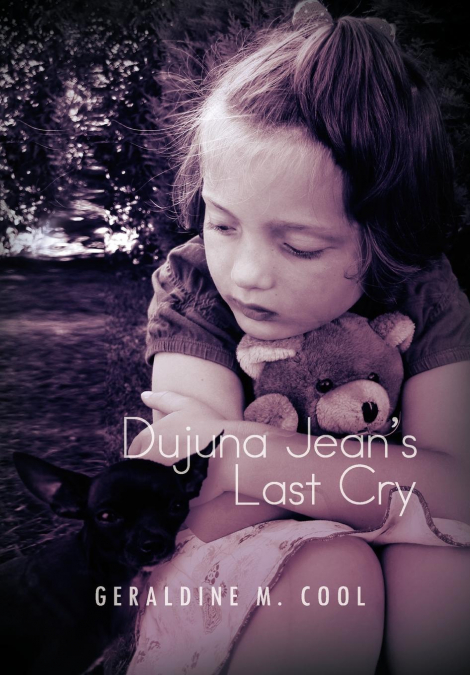 Dujuna Jean’s Last Cry