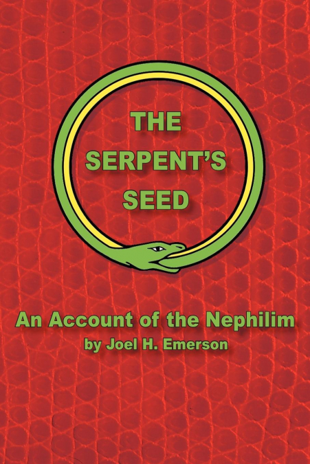The Serpent’s Seed