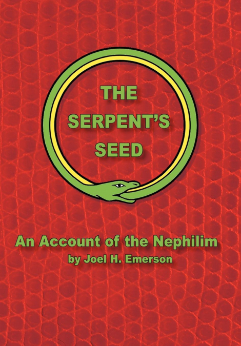 The Serpent’s Seed