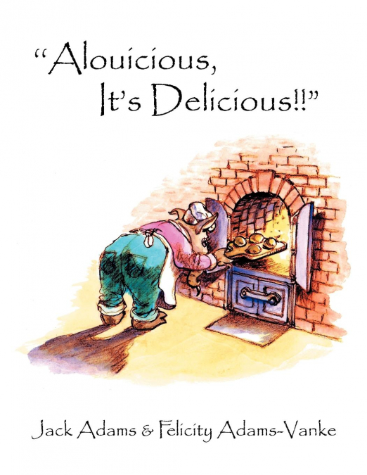 'Alouicious, It’s Delicious!!'