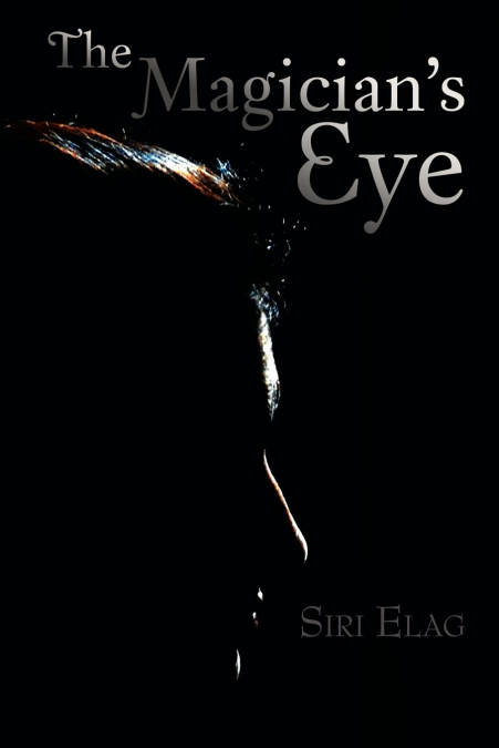 The Magician’s Eye