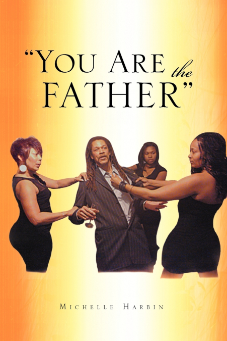 You Are the Father'