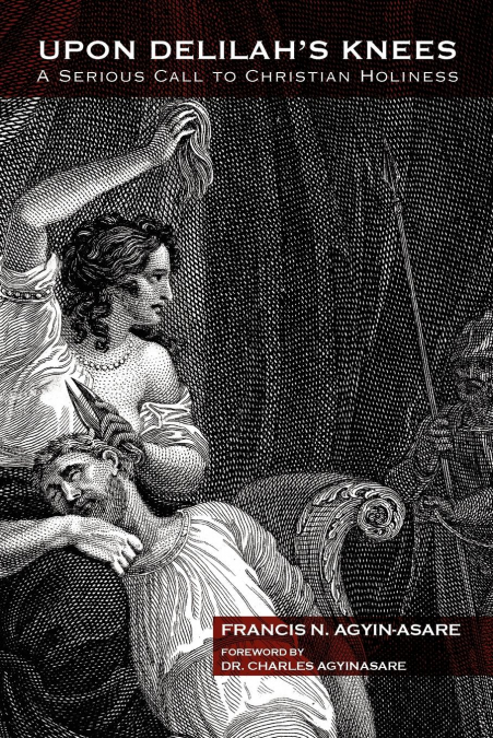 Upon Delilah’s Knees