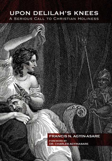 Upon Delilah’s Knees