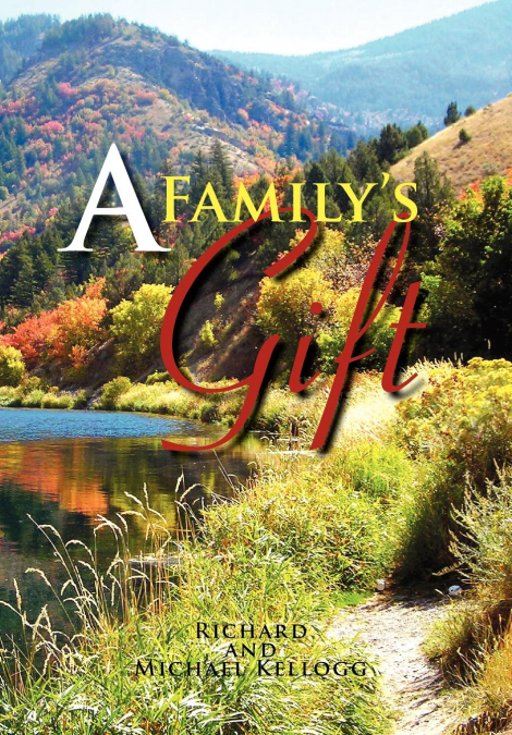 A Family’s Gift