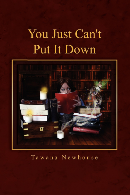 You Just Can’t Put It Down