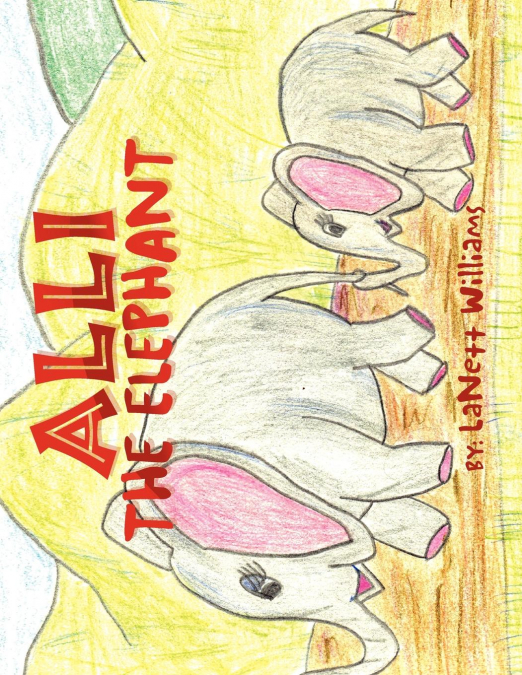 Alli The Elephant