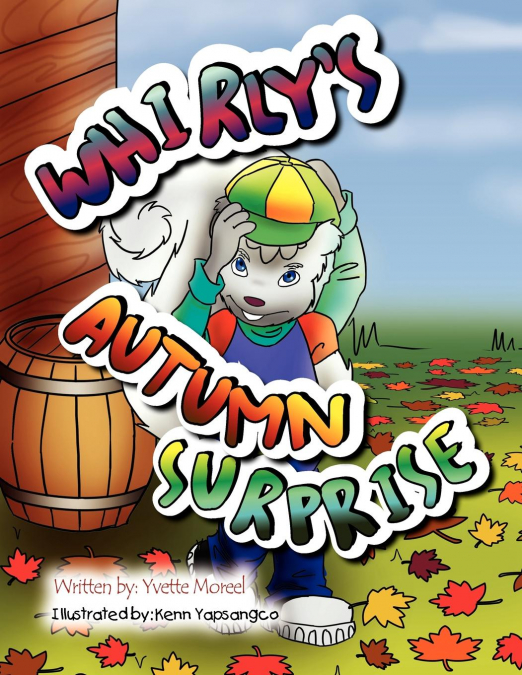 Whirly’s Autumn Surprise