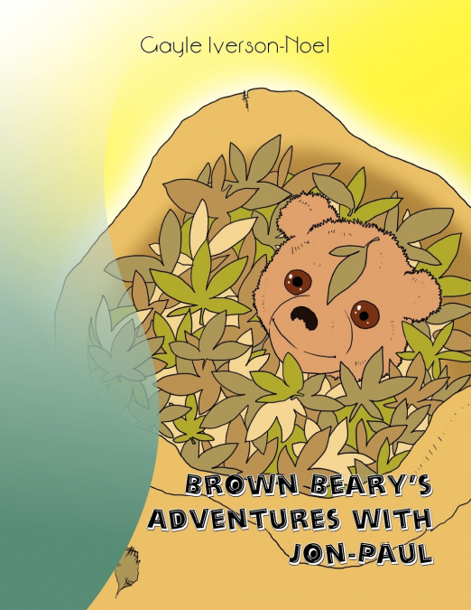 Brown Beary’s Adventures with Jon-Paul
