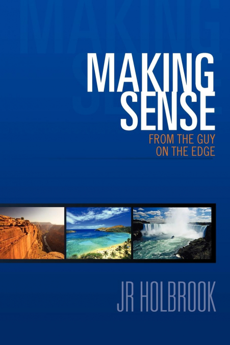 Making Sense from the Guy on the Edge
