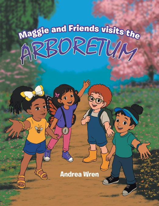Maggie and Friends visits the Arboretum