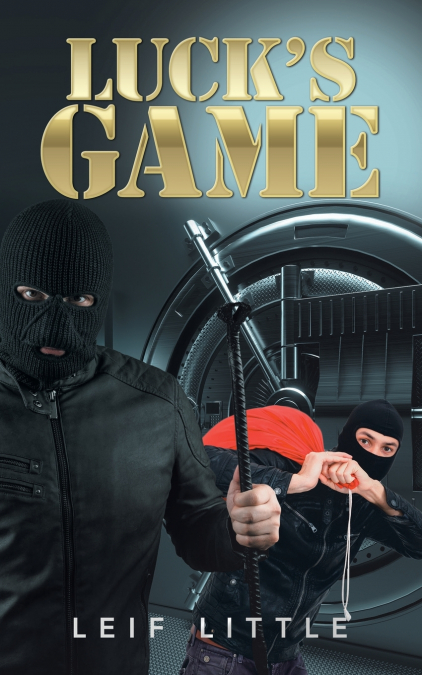 Luck’s Game
