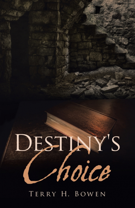 Destiny’s Choice