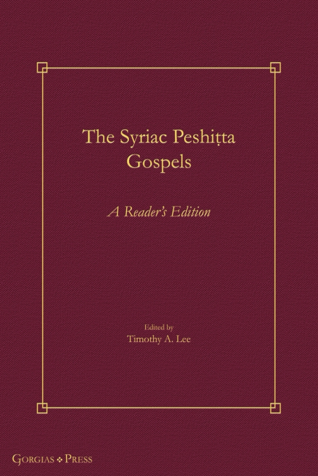 The Syriac Peshiṭta Gospels