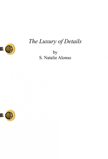 The Luxury of Details