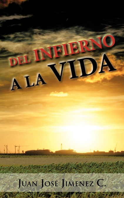 del Infierno a la Vida