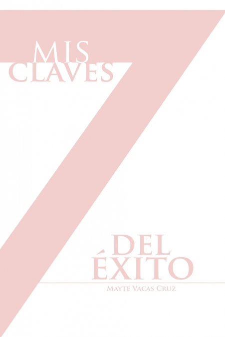 MIS 7 Claves del Exito