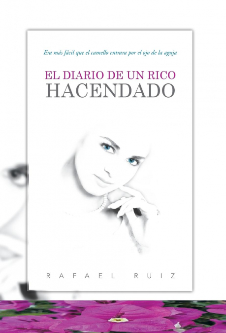 El Diario de Un Rico Hacendado