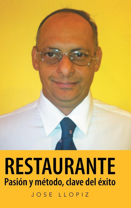 Restaurante Pasión y método, clave del éxito