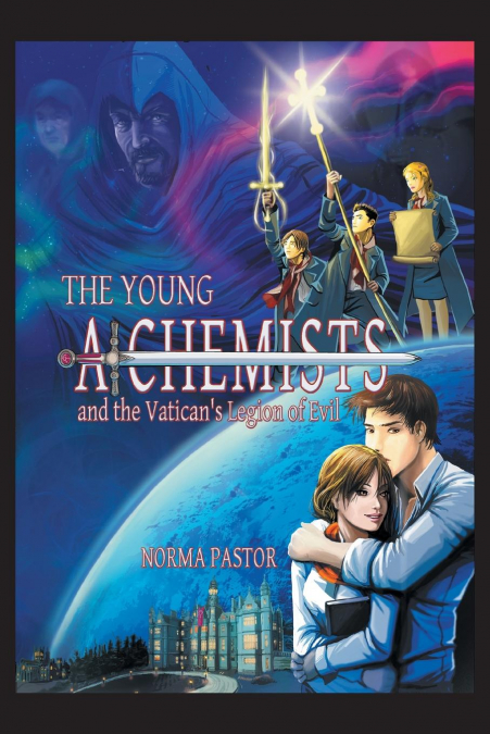 The Young Alchemists and the Vatican’s Legion of Evil.