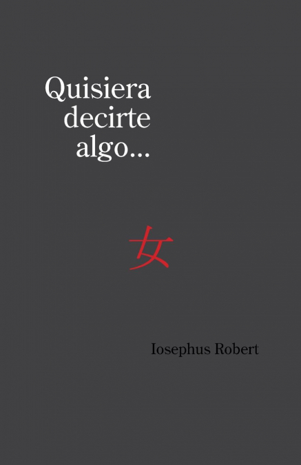 Quisiera Decirte Algo...
