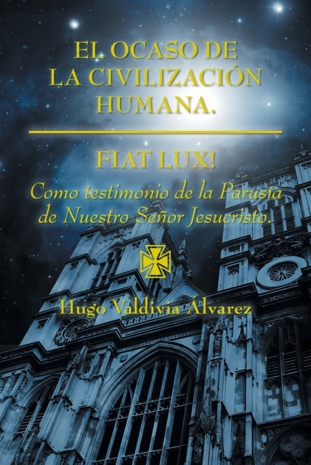 El ocaso de la civilización humana.